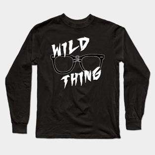 Wild Thing Long Sleeve T-Shirt